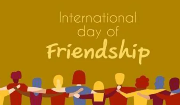 International Friendship Day 2022 :